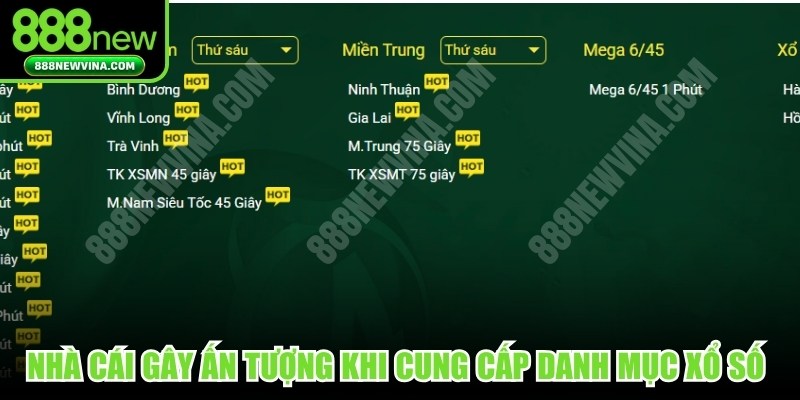 Nhà cái gây ấn tượng mạnh khi cung cấp danh mục xổ số hot
