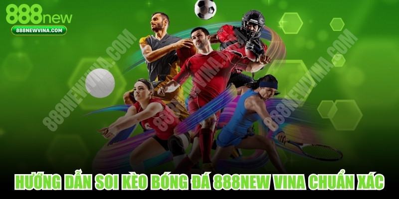 Hướng Dẫn Soi Kèo Bóng Đá