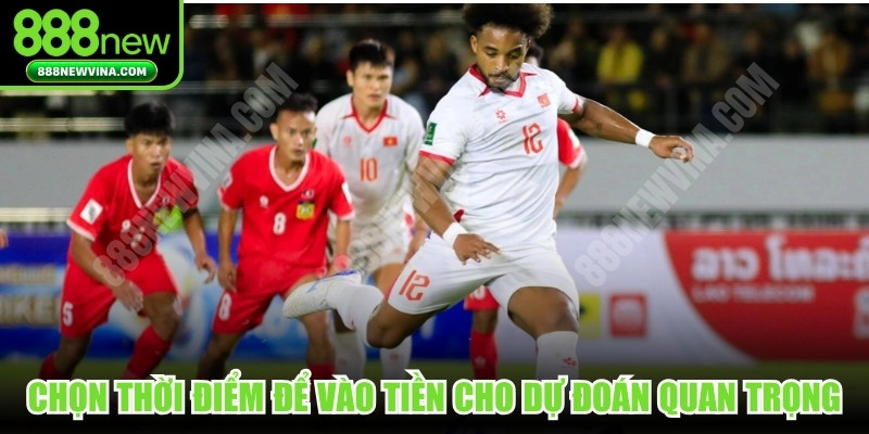 Chọn thời điểm lý tưởng để vào tiền cho dự đoán quan trọng