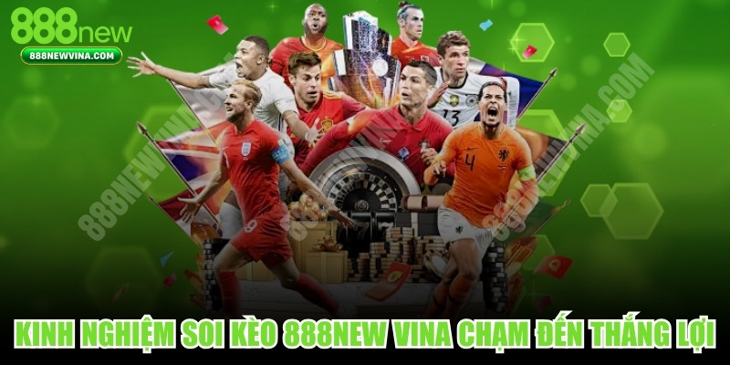 Kinh Nghiệm Soi Kèo